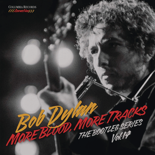 Bob Dylan : The Bootleg Series Vol. 14: More Blood, More Tracks